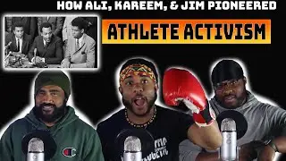 How Muhammad Ali, Kareem Abdul Jabbar, & Jim Brown Pioneered Athletes Activism