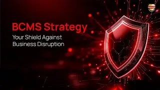 BCMS Strategy | Your Shield Against Business Disruption