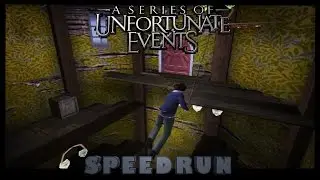 Lemony Snickets: A Series of Unfortunate Events Speedrun PC any% 41:41