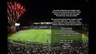 Vasco da Gama Sempre Comigo - M&uacute;sica para a torcida do Vasco