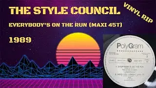 The Style Council - Everybody's On The Run (1989) (Maxi 45T)