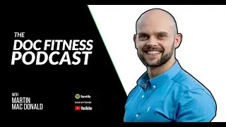 EP38 | Aggressive Fat Loss, Hormones & Dairy with Martin Mac Donald