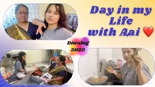 Diwalog 2022 : 3🎉 Spent a day with my Aai❤️ Packing🛍️ Cooking👩🏻&zwj;🍳 #preetisubhash #dayinmylife