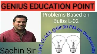 Problems based on Bulbs L-02