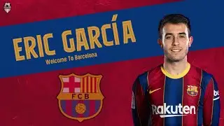 Eric Garc&iacute;a&ndash;Magic Skills & Passes&ndash;Welcome To Barcelona