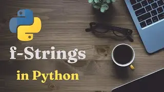 f-Strings in Python