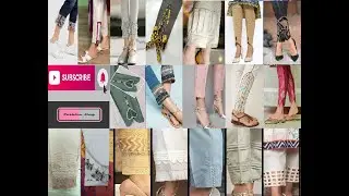 Capri Design 2022 : Ladies Salwar Design 2022 | Ladies Trouser Design 2022 | Mohri Design 2022