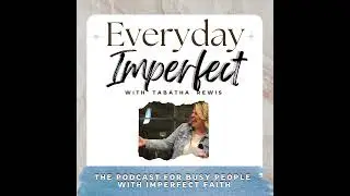 35. Reconciling Imperfect Faith as a Minister