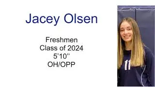 Jacey Olsen- Class of 2024 Volleyball Recruiting Video