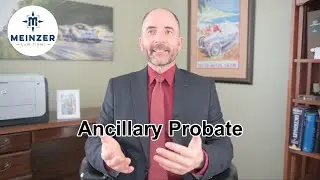 Ancillary Probate