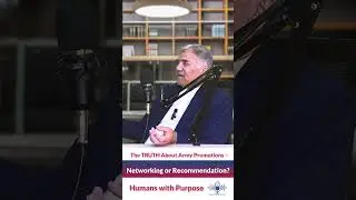 Part 2 | The TRUTH About Army Promotions &ndash; Networking or Recommendation?