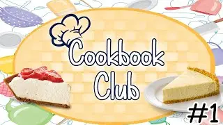 Virtual Cookbook Club &ndash; No-Bake Cheesecake
