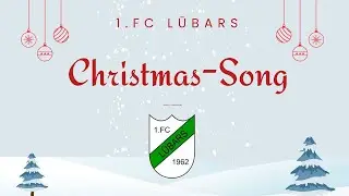 1.FC Lübars Christmas-Song