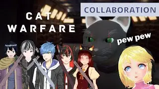【Cat Warfare】FPS BEGINNER VS VETERANS【Fey Yumemiru/MYVTuber】