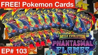 PHANTASMAL FLAMES!  FREE! Pokemon Cards.  Weekly Opening & Giveaway Contest!  Ep # 103.