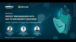 [Workshop] Protect your business with end-to-end security solutions