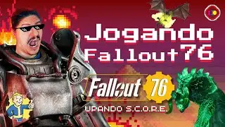 🔴 LIVE FALLOUT 76 🔴 AJUDANDO A COMUNIDADE A UPAR S.C.O.R.E | add: against