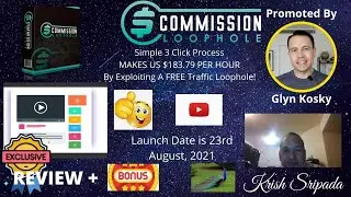 COMMISSION LOOPHOLE REVIEW