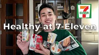 Healthy Eating at 7-Eleven in Japan
