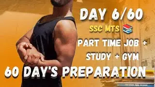 SSC MTS 📚🎯| 60 Day's Preparation | Part Time Job + Aspirant + Gym #studyvlog #60daysprepration