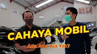 SHOWROOM TOUR - CAHAYA MOBIL JOGJA