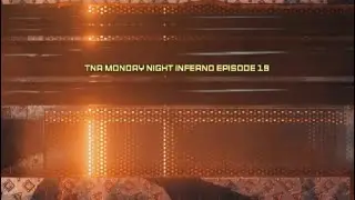 Titan nation alliance Monday night inferno episode 19