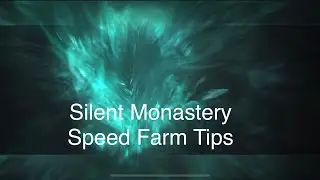 Diablo Immortal - Silent Monastery Speed Farming Tips