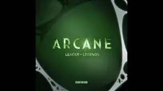 Arcane Season 2 Soundtrack | It&rsquo;s Your Legacy Now - Alexander Temple & Alex Seaver |A Netflix Series