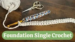 MASTER Foundation Single Crochet in 2 Minutes!