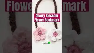 FREE PATTERN: Cherry Blossom Bookmark (FOR BEGINNERS) #beginnercrochet #crochettutorial