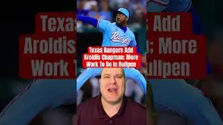 Texas Rangers Add Aroldis Chapman; More Work To Do In Bullpen - Upside Texas Rangers