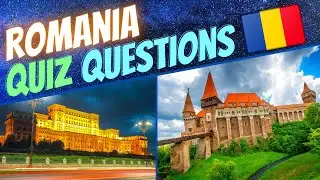 🇷🇴 Romania General Knowledge Quiz | Trivia Questions and Answers with Facts (GK 2020)