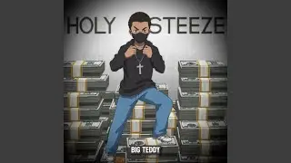 HOLY STEEZE