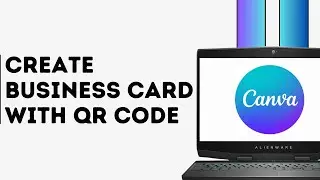 How to Create Business Card With QR Code