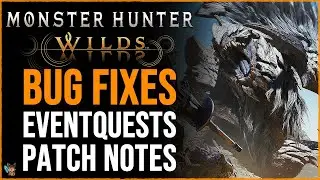 MH Wilds Bug Fixes & Neue Eventquests | Capcom l&ouml;st endlich diese Probleme | MH Wilds News Deutsch