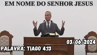 PALAVRA SANTO CULTO ONLINE A DEUS CCB | 03/06/2024 | Tiago Cap 4 Vs 13 | SEGUNDA FEIRA - #cultoccb
