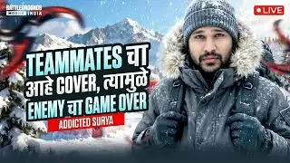 BGMI Marathi LIVE | Marathi Gamer | Addicted Surya | Jay Maharashtra