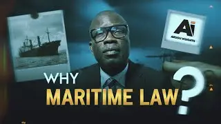 Why Maritime Law?