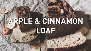 APPLE & CINNAMON BREAD // VEGAN + OIL FREE + WHOLEFOODS