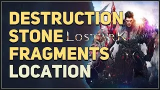 1000 Destruction Stone Fragments Location Lost Ark
