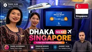 Singapore Airlines Not Review | Dhaka to Singapore | Best Food In Sky? Relaxing Landing Music SQ447