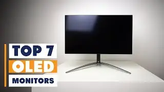 Top 7 OLED Monitors in 2025 &ndash; Stunning Colors & Ultimate Performance!