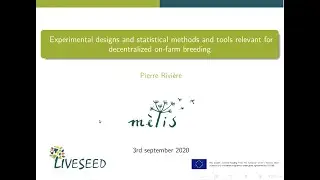 Experimental designs and statistical methods and tools relevant for decentralized on-farm breeding