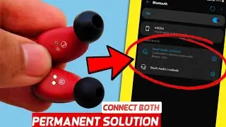 {NEW 2024} Connect Both EARBUDS At The Same Time| Pair Both Earbuds| FIX Earbuds Connecting Issue