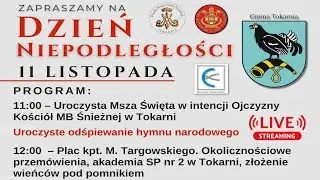 Obchody święta 11 listopada w gminie Tokarnia - retransmisja.