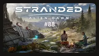 Stranded Alien Dawn #88 - Stromzaun muss fertig werden