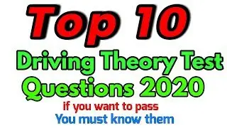 Top 10 Theory Test Questions You must know | Updated  Theory Test 2020 Questions