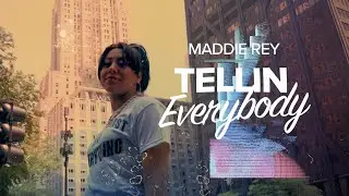 Tellin' Everybody - Maddie Rey (Music Video)