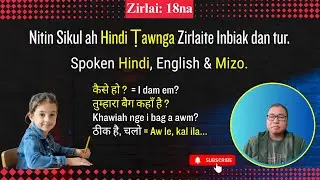 Zirlai 18na | Nitin a School-a hman tur Hindi Tawng | Hindi Tawng Zirna Channel | Hindi Zirna Mizo