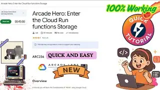Arcade Hero: войдите в облачное хранилище Run #ARC236 #qwiklabs #arcade_facilitator